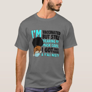 T-shirt Je suis vacciné mais je porte toujours mon masque