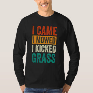 T-shirt Je suis venu, j'ai tondu, j'ai donné des coups de 