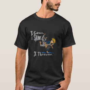 T-shirt Je Suis Venu, J'Ai Vu, J'Ai Jeté.
