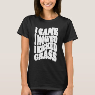 T-shirt Je Suis Venu Je Me Suis Dit Que J'Ai Épousé Le Car