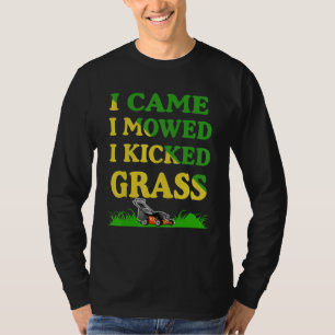 T-shirt Je Suis Venu Je Me Suis Dit Que J'Ai Tiré De L'Her