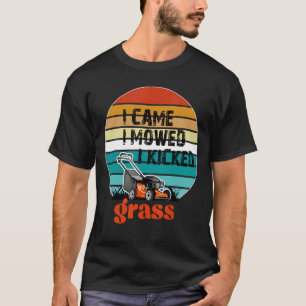T-shirt Je Suis Venu Je Me Suis Dit Que J'Ai Tiré De L'Her