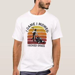 T-shirt Je Suis Venu Je Me Suis Donné J'Ai Donné De L'Herb