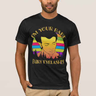 T-shirt Je suis votre bébé - cils frits