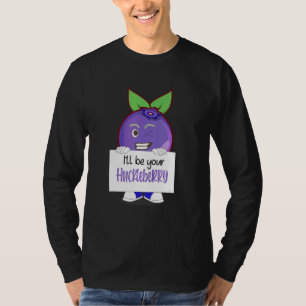 T-shirt Je suis votre Huckleberry Fruit mignonne femmes ho