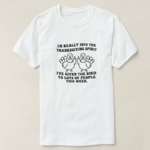 T-shirt Je suis vraiment dans l'esprit de Thanksgiving que