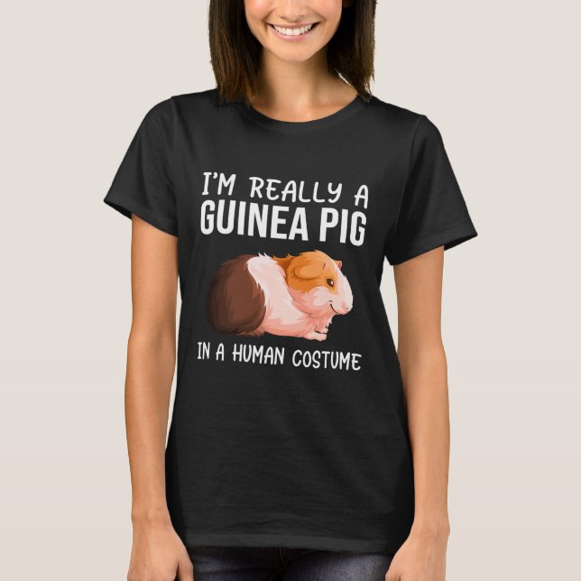 T-shirt Je Suis Vraiment Un Cochon De Guinée Dans Un Homme (Devant)