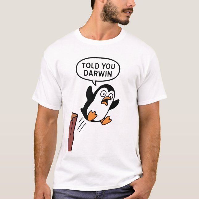 T-shirt Je t'ai dit Darwin (Devant)