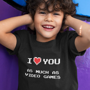 T-shirt Je T'Aime Autant Que Jeux Vidéo   Funny Gaming T