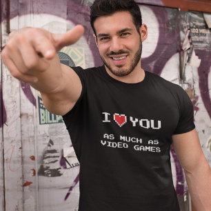 T-shirt Je T'Aime Autant Que Jeux Vidéo Jeux amusants