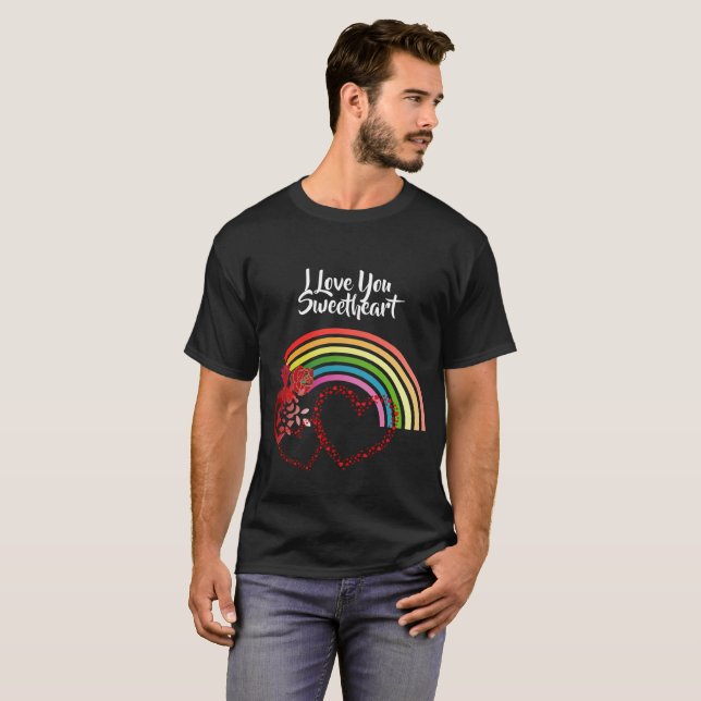 T-shirt Je t'aime Chérie Valentines Jour Rose Arc-en-ciel (Devant entier)