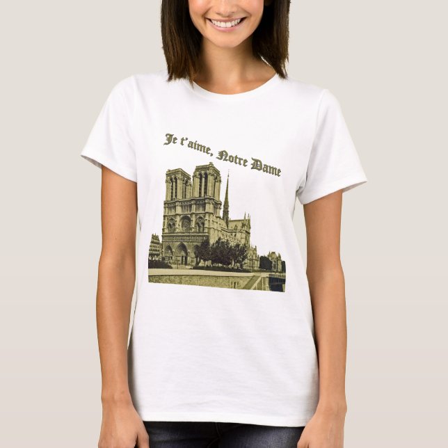 T-shirt Je t'aime Notre Dame - Cathédrale de Paris (Devant)