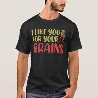 T-shirt Je T'Aime Pour Ton Cerveau Halloween