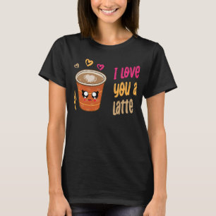 T-shirt Je t'aime Un café en latte Saint-Valentin
