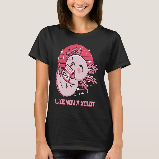 T-shirt Je T'Aime Un Humour XoLOT Axolotl Mèmes Salamander (Devant)