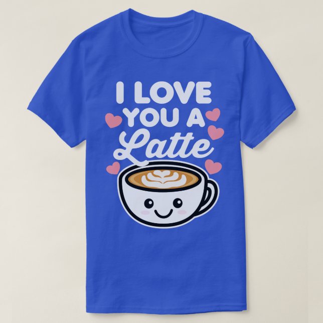 T-shirt Je T'Aime Un Latte (Design devant)
