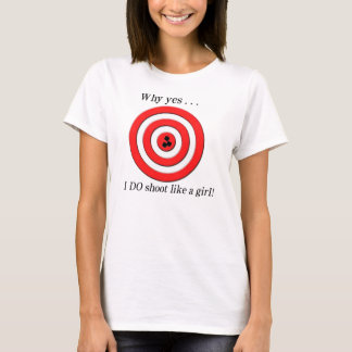 T-shirt Je tire comme une fille