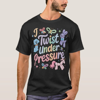 T-shirt Je tords des ballons I Je tords sous la pression B