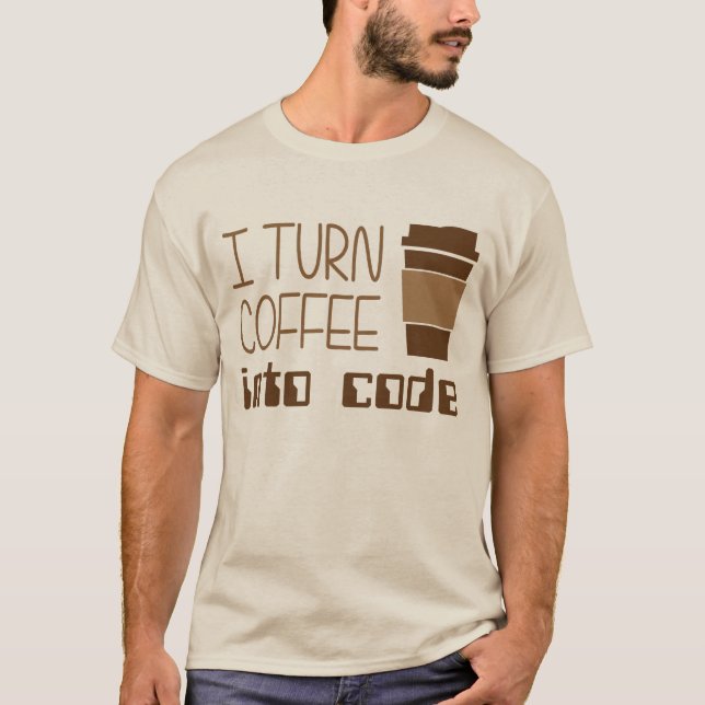 T-shirt Je transforme le café en code de programmation (Devant)