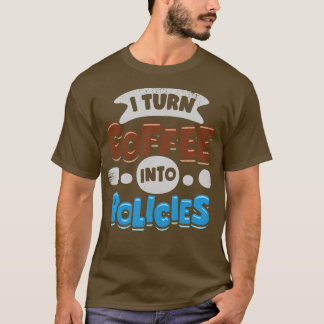 T-shirt Je Transforme Le Café En Contraintes Cadeau De L'A