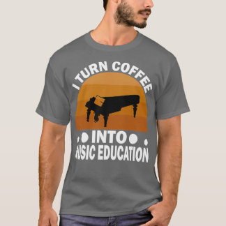 T-shirt Je Transforme Le Café En Musique Enseignement Seco