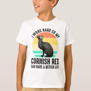 T-shirt Je travaille dur pour que mon Cornish Rex ait une 