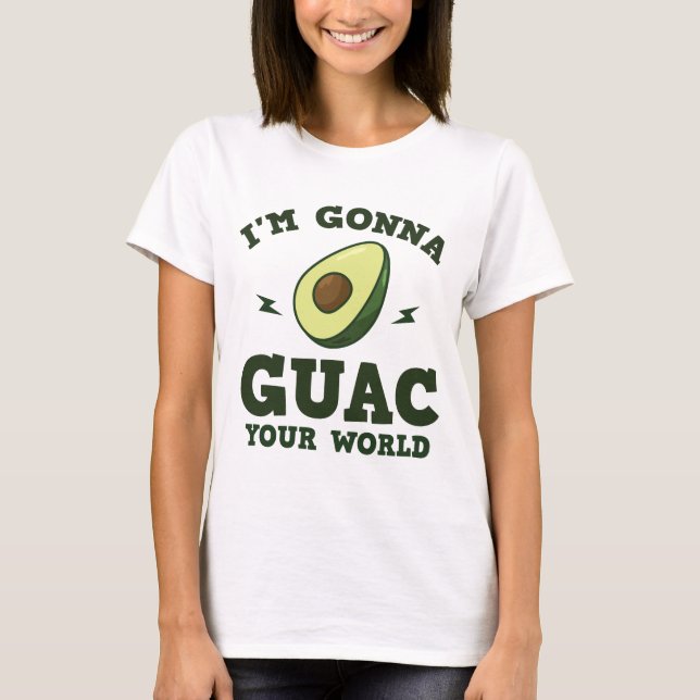 T-shirt Je vais à Guac votre avocat drôle de guacamole du (Devant)
