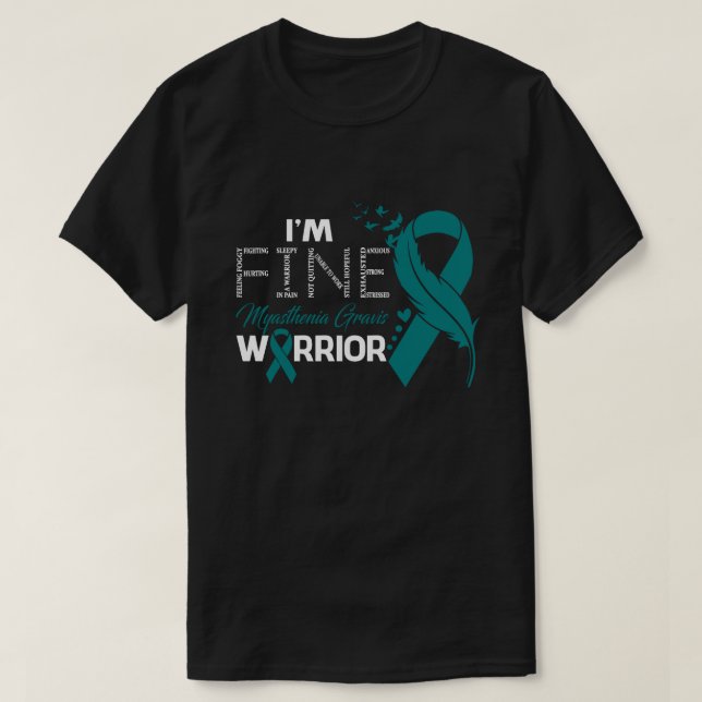 T-shirt Je vais bien Myasthenia Gravis Guerrier de sensibi (Design devant)