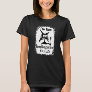 T-shirt Je vais bien, tout va bien, chat para la vie