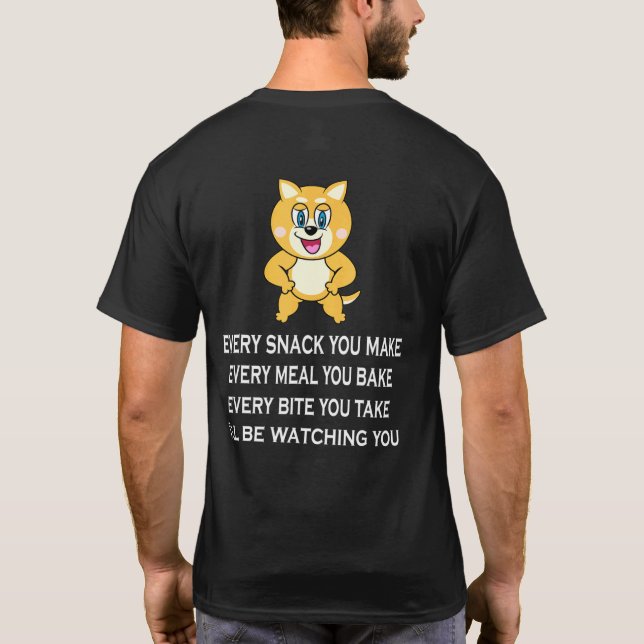 T-shirt Je Vais Chaque Snack Que Vous Faites De Mignons Fe (Dos)