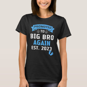 T-shirt Je vais être un grand frère encore 2023 drôle Big