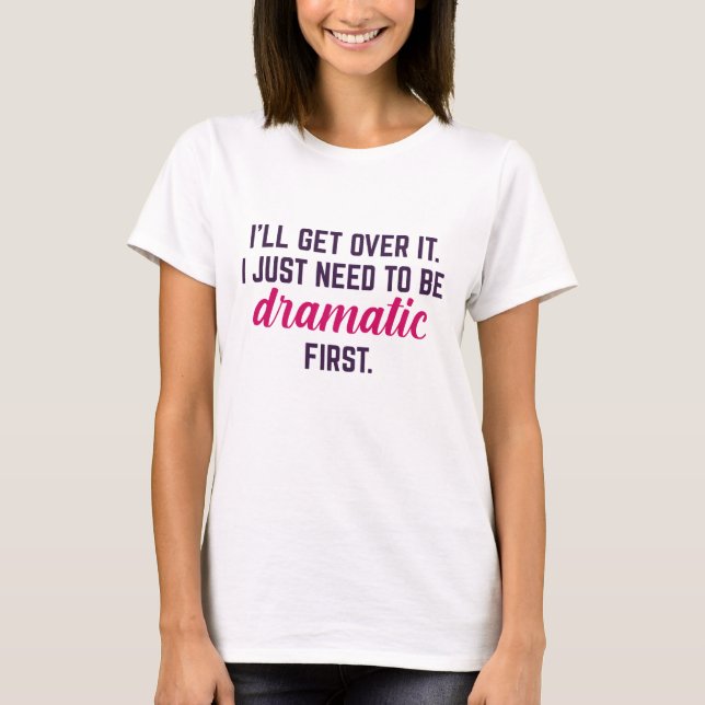 T-shirt Je vais m'en remettre (Devant)