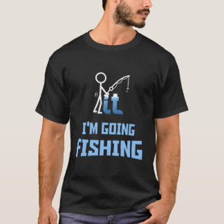 T-shirt Je Vais Pêcher