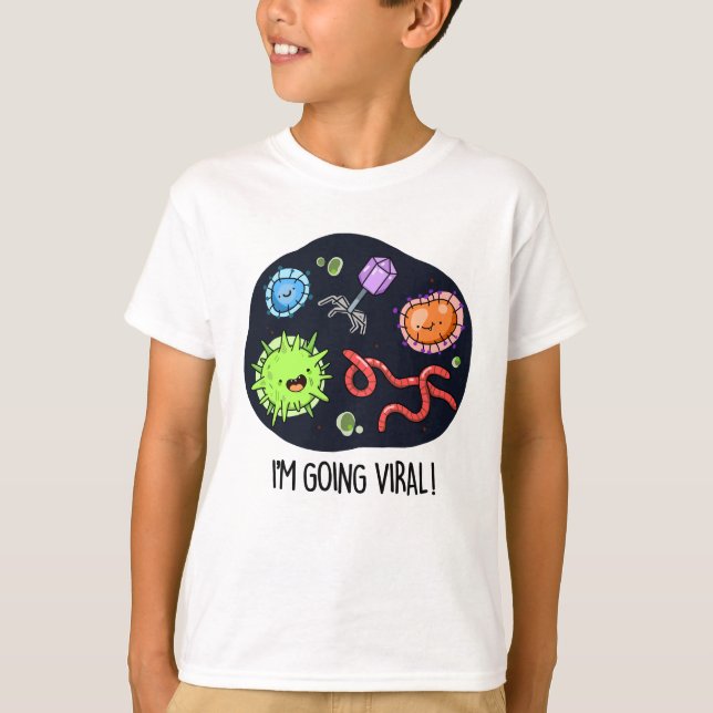 T-shirt Je vais Viral Funny Virus Pun (Devant)