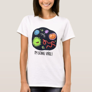 T-shirt Je vais Viral Funny Virus Pun