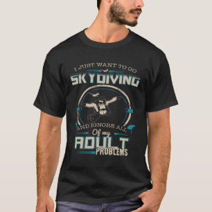 T-SHIRT JE VEUX ALLER AU SAUT EN PARACHUTE