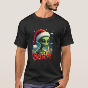 T-shirt Je Veux Croire Aliens UFO Funny Alien Santa Hat
