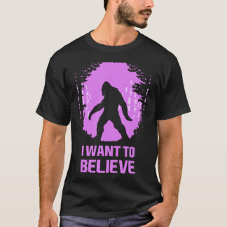 T-shirt Je veux croire en Sasquatch ! Mème drôle BigFoot