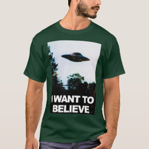 T-shirt Je Veux Croire UFO UFO