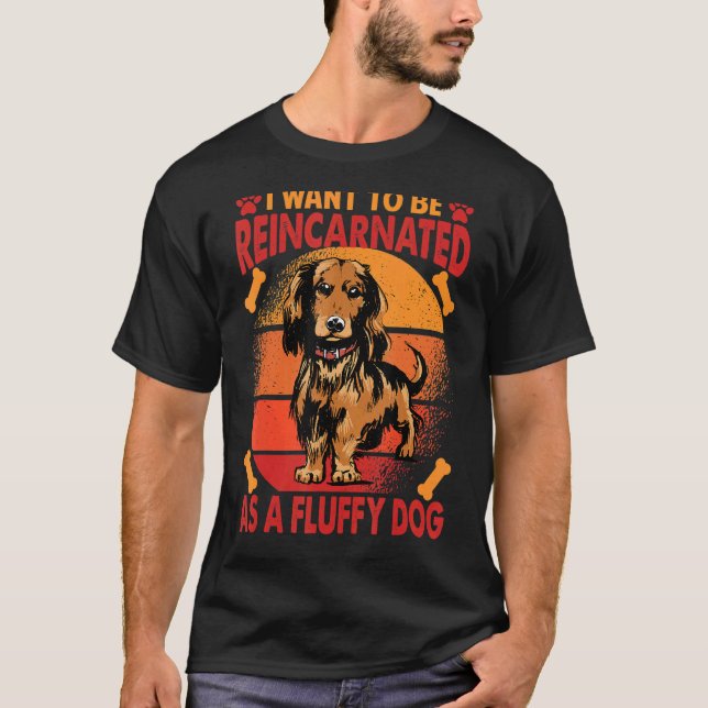 T-shirt Je Veux Être Réincarné Comme Un Chien Fluffeux 1 (Devant)