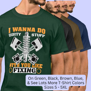 T-shirt Je Veux Faire Des Choses Comme Fixer