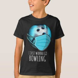T-shirt Je Veux Juste Aller Bowling Shirt Joueur Drôle Bow