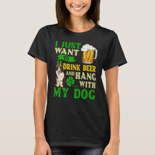 T-shirt Je Veux Juste Boire De La Bière Et Accrocher Avec 
