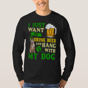 T-shirt Je Veux Juste Boire De La Bière Et Accrocher Avec