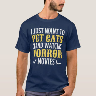 T-shirt Je veux juste caresser des chats et regarder des f