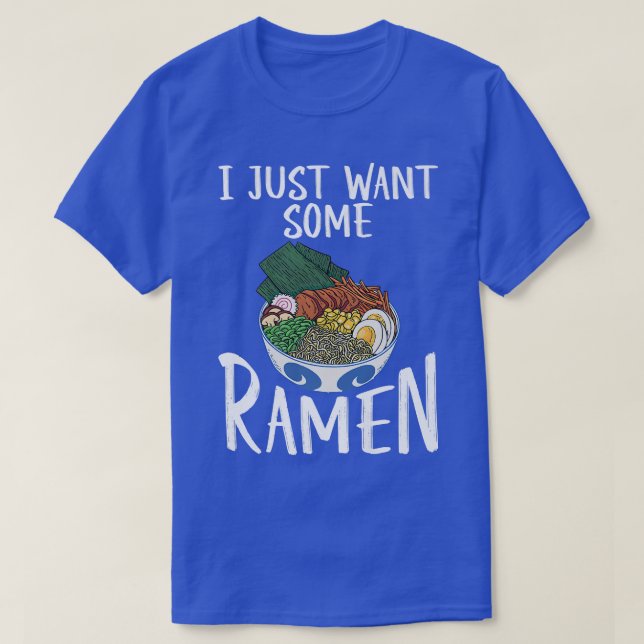 T-shirt Je Veux Juste Du Ramen 263 (Design devant)