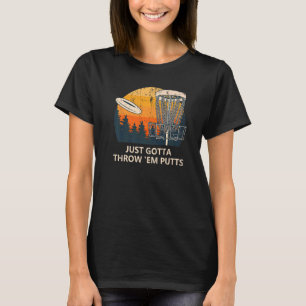 T-shirt Je Veux Juste Jeter Les Putts Disc Golf Golfer Hum