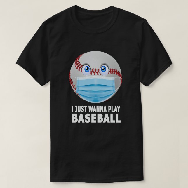 T-shirt Je Veux Juste Jouer Au Baseball Drôle Visage De Ba (Design devant)