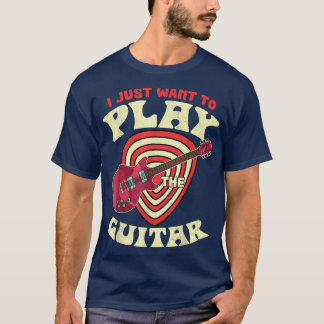 T-shirt Je Veux Juste Jouer Le Guitariste Onglet de guitar