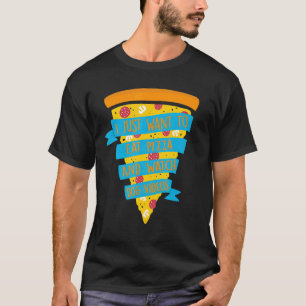 T-shirt Je Veux Juste Manger De La Pizza Et Regarder Des V